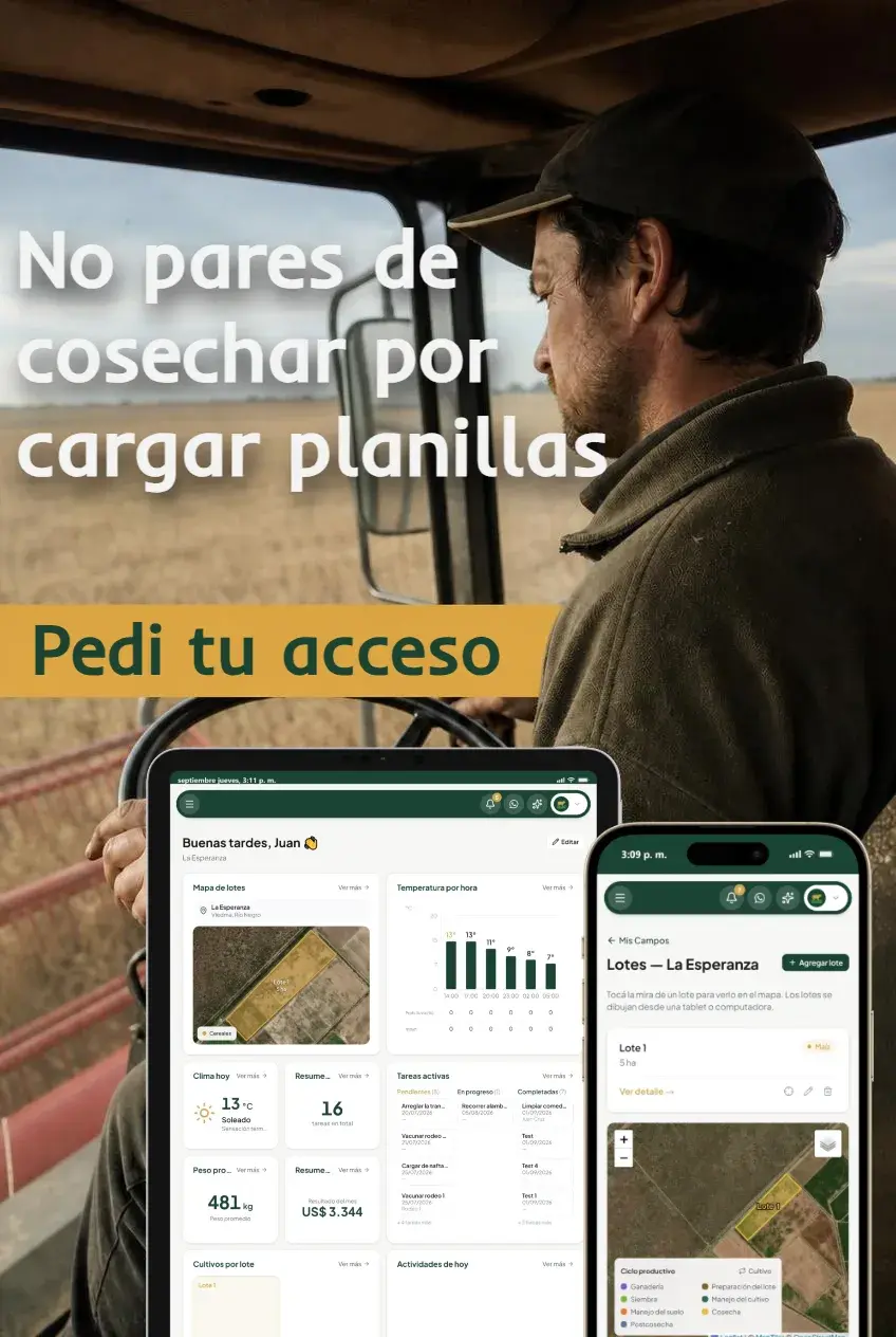 No pares de cosechar por cargar planillas. Pedí tu acceso a TuCampo.